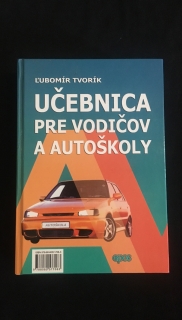 Ľubomír Tvorík-Učebnica pre vodičov autoškoly