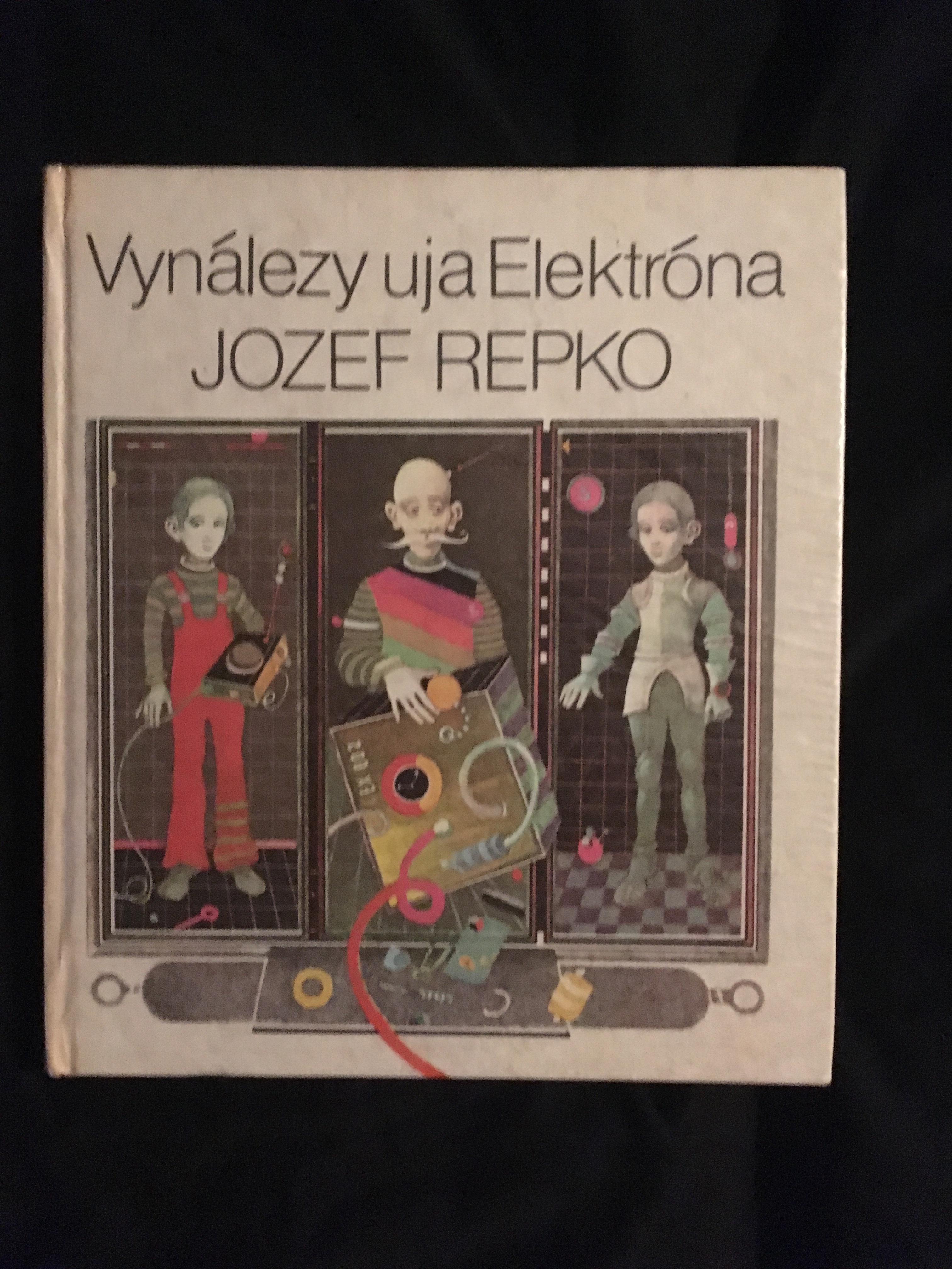 Jozef Repko-Vynálezy uja Elektróna