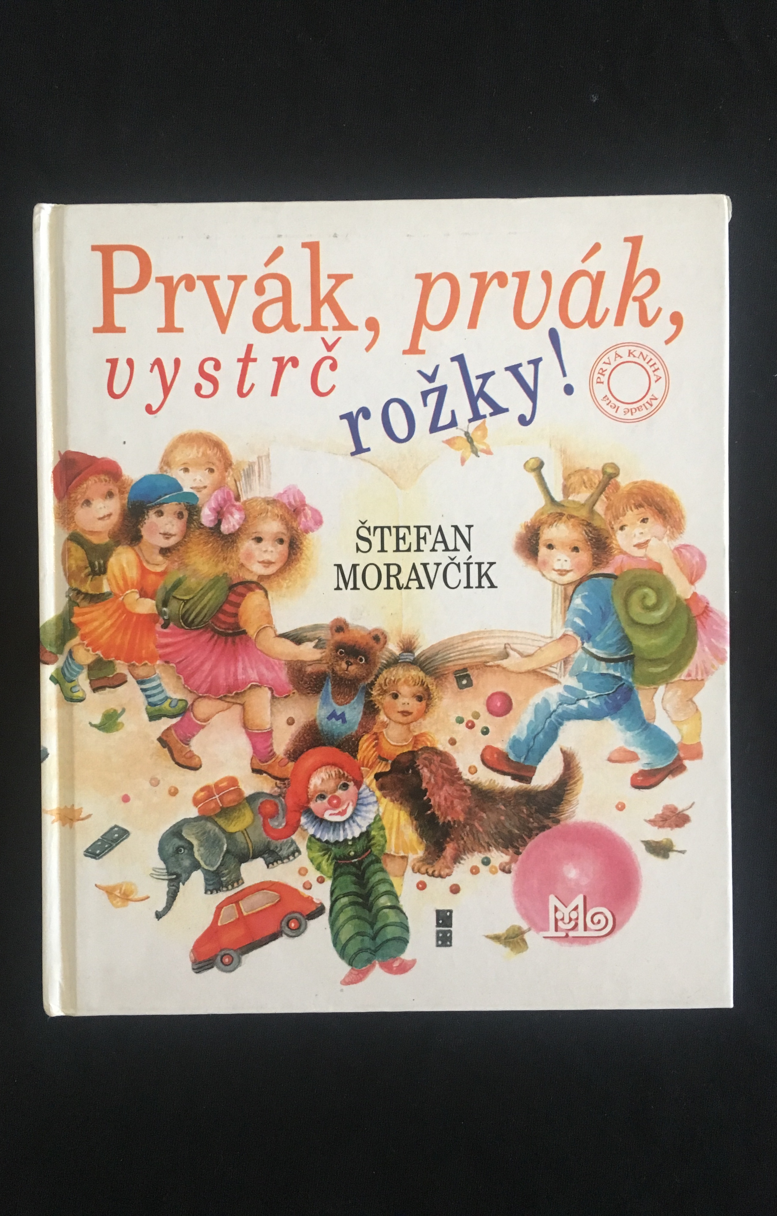 Štefan Moravčík-Prvák,prvák,vystrč rožky!