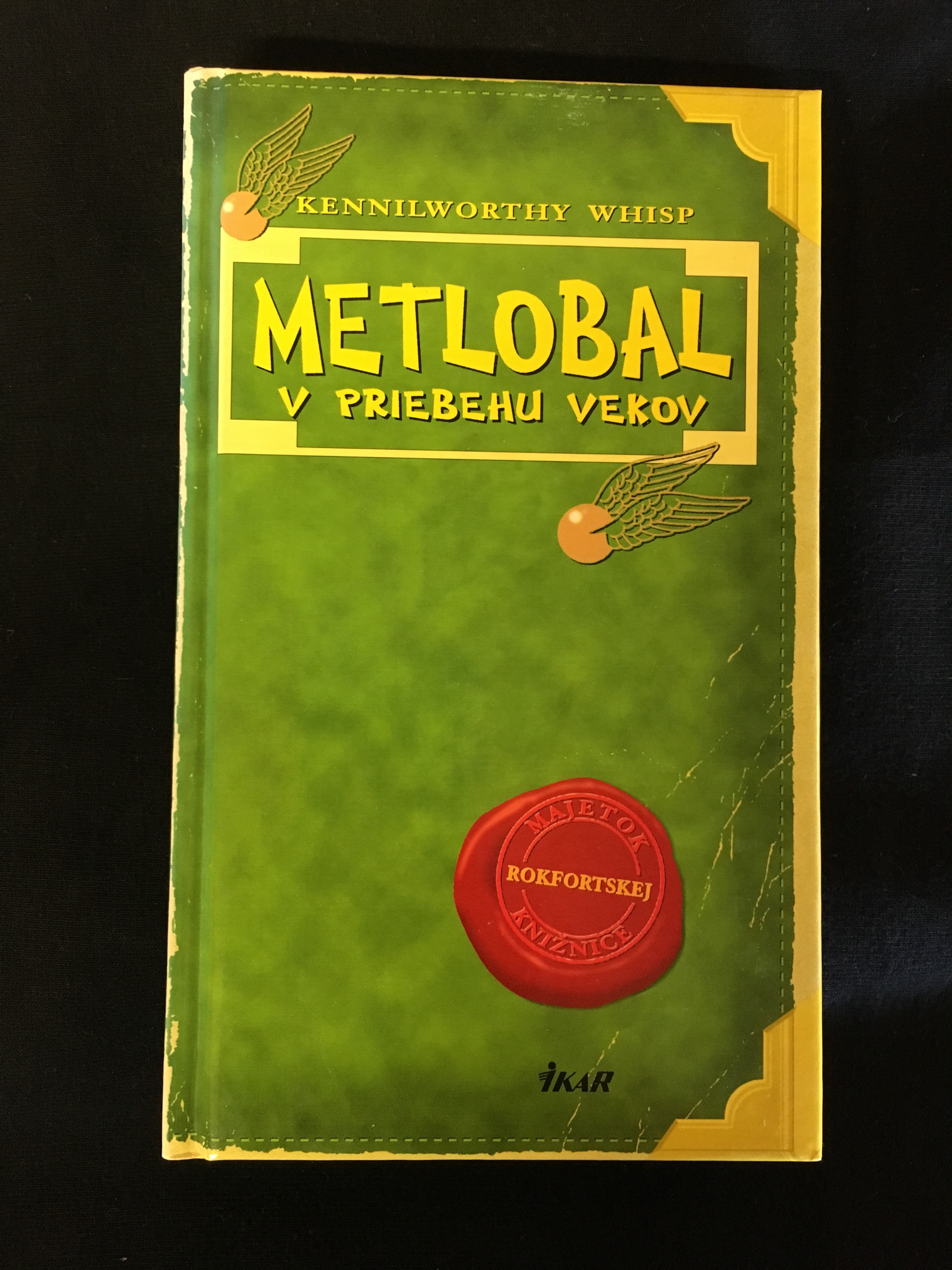 Kennilworthy Whisp-Metlobal v priebehu vekov