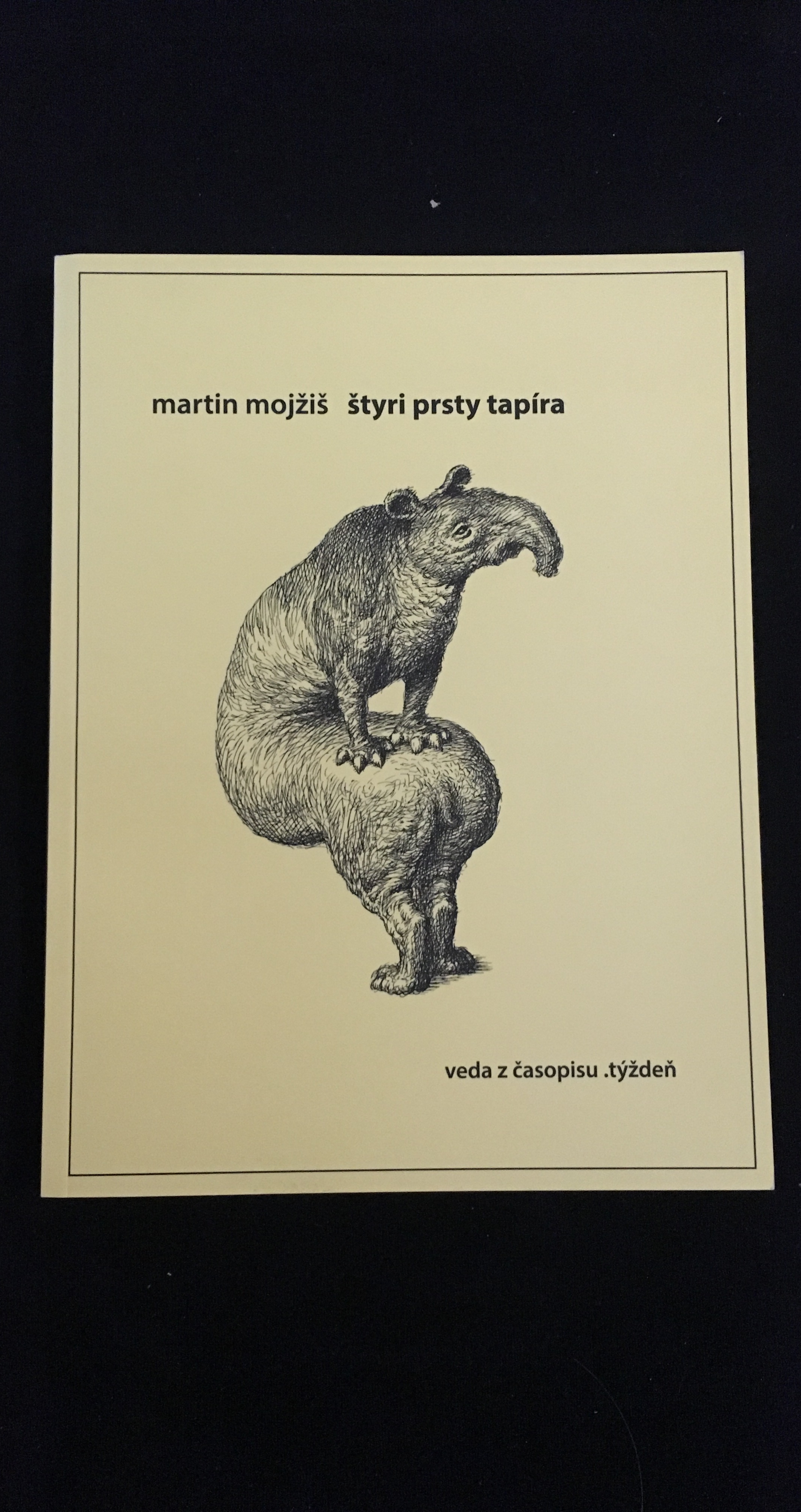 Martin Mojžiš-Štyri prsty tapíra