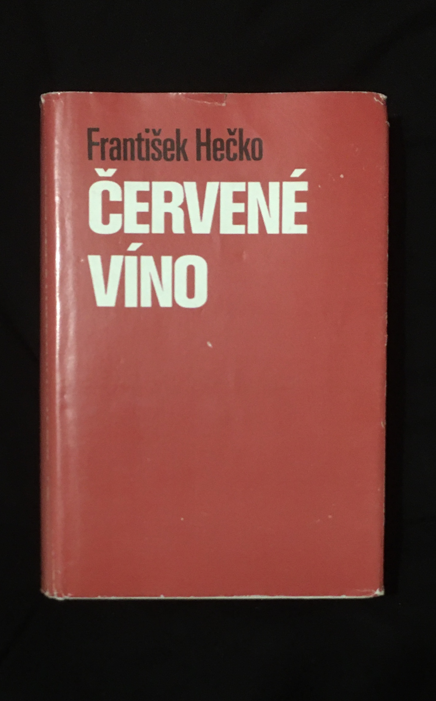 František Hečko -Červené víno
