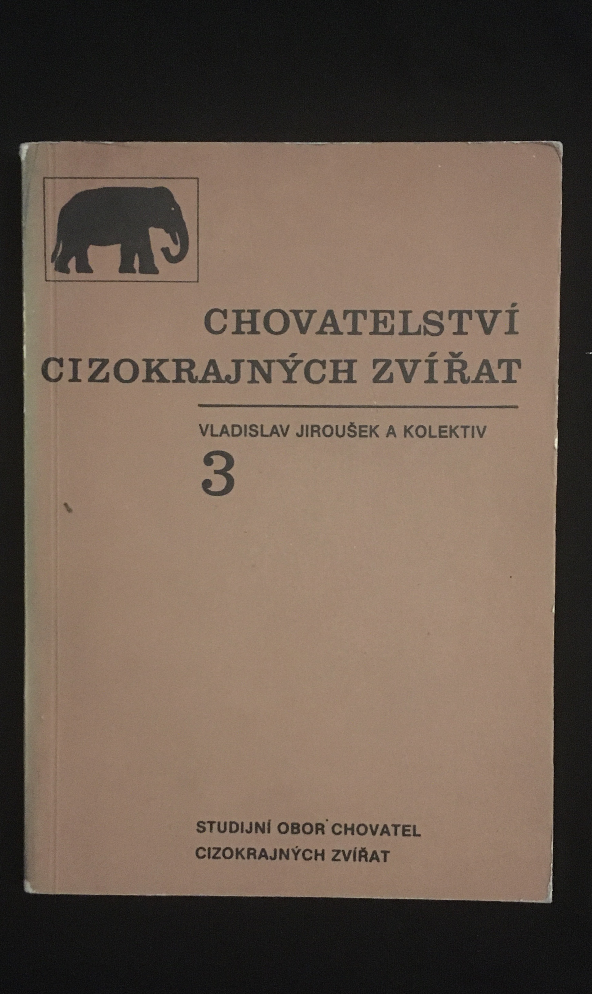 Chovatelství cizokrajných zvířat 3-Vladislav Jiroušek a kolektív