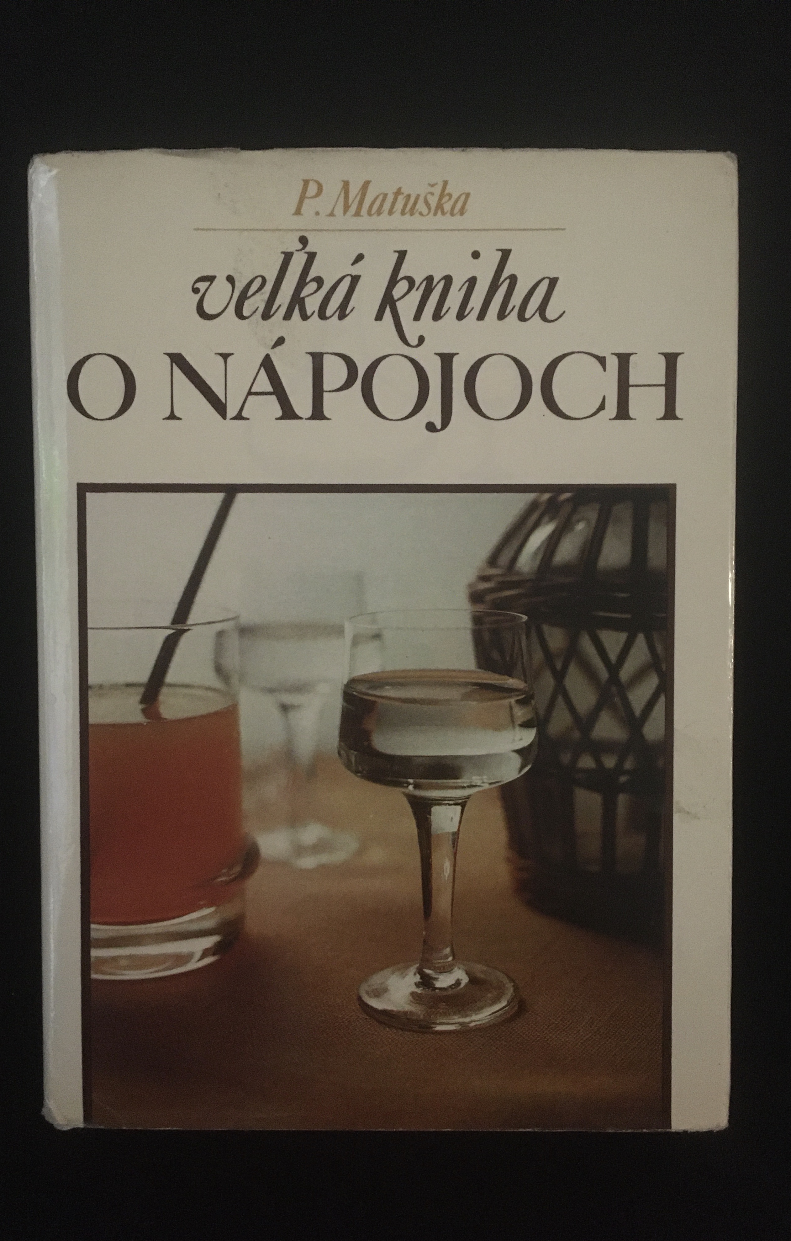 P.Matuška -Veľká kniha o nápojoch