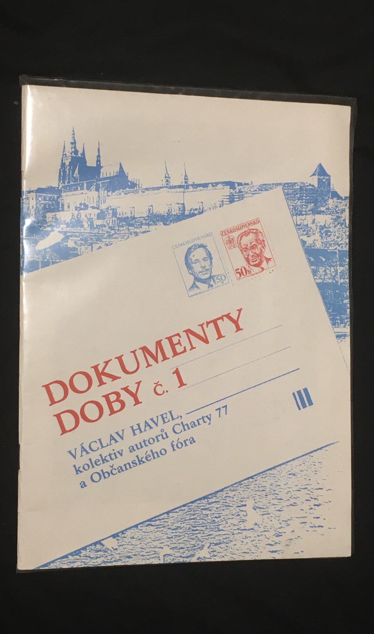 Václav Havel,kolektiv autorů Charty 77 a Občanského fóra-Dokumenty doby č.1