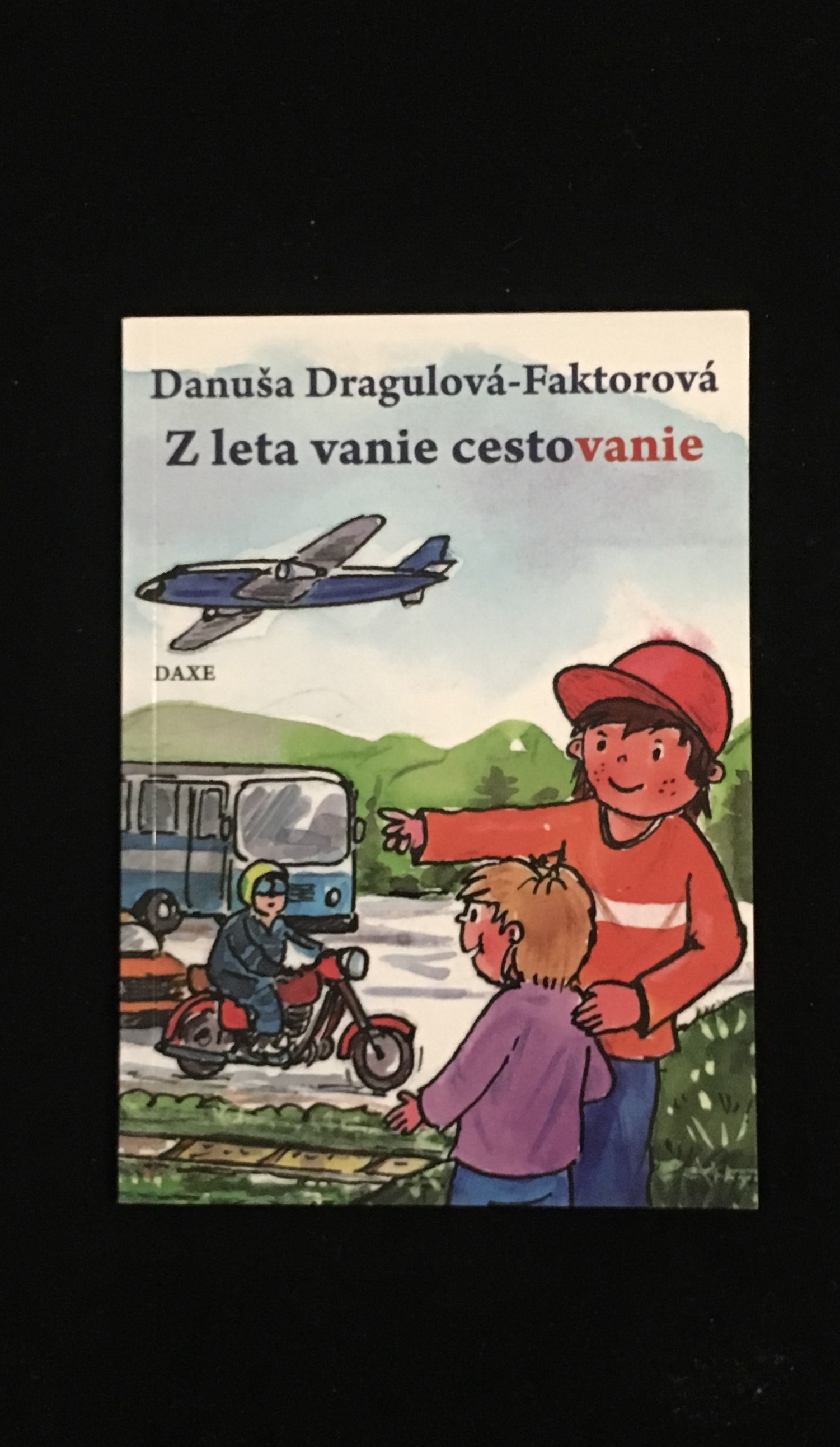 Z leta vanie cestovanie 