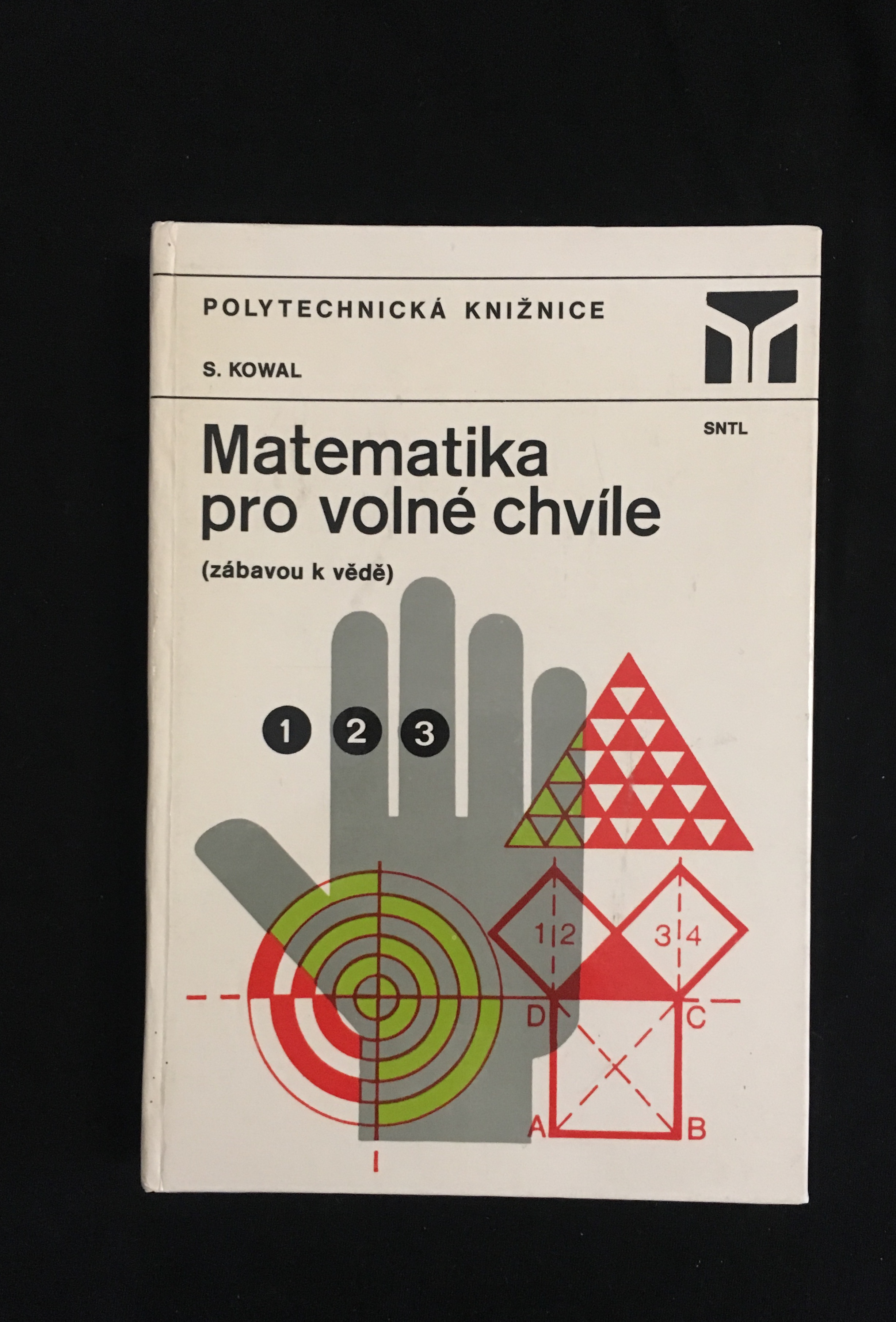 S.Kowal-Matematika pro volné chvíle 