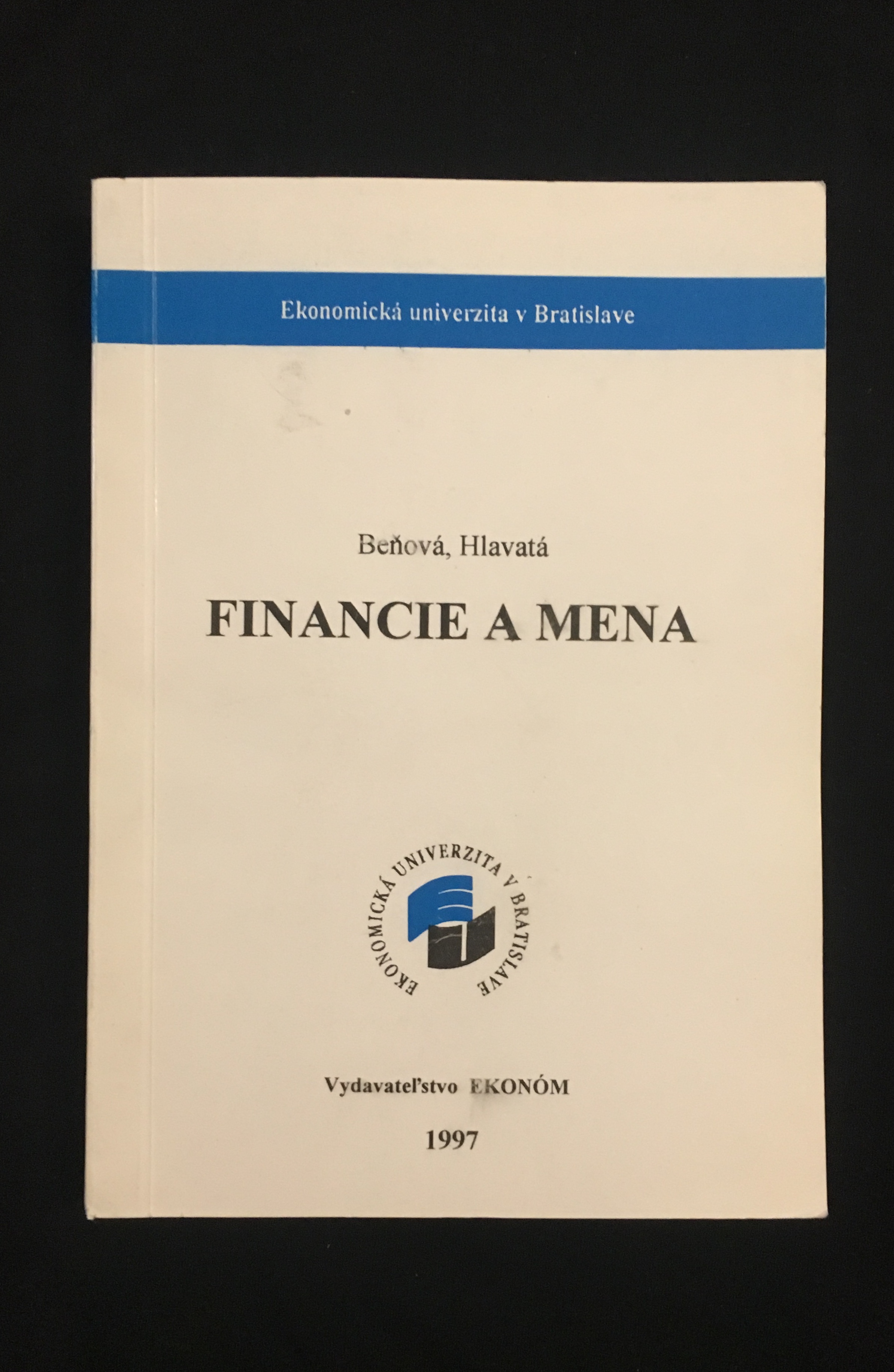 Beňová,Hlavatá-Financie a mena 
