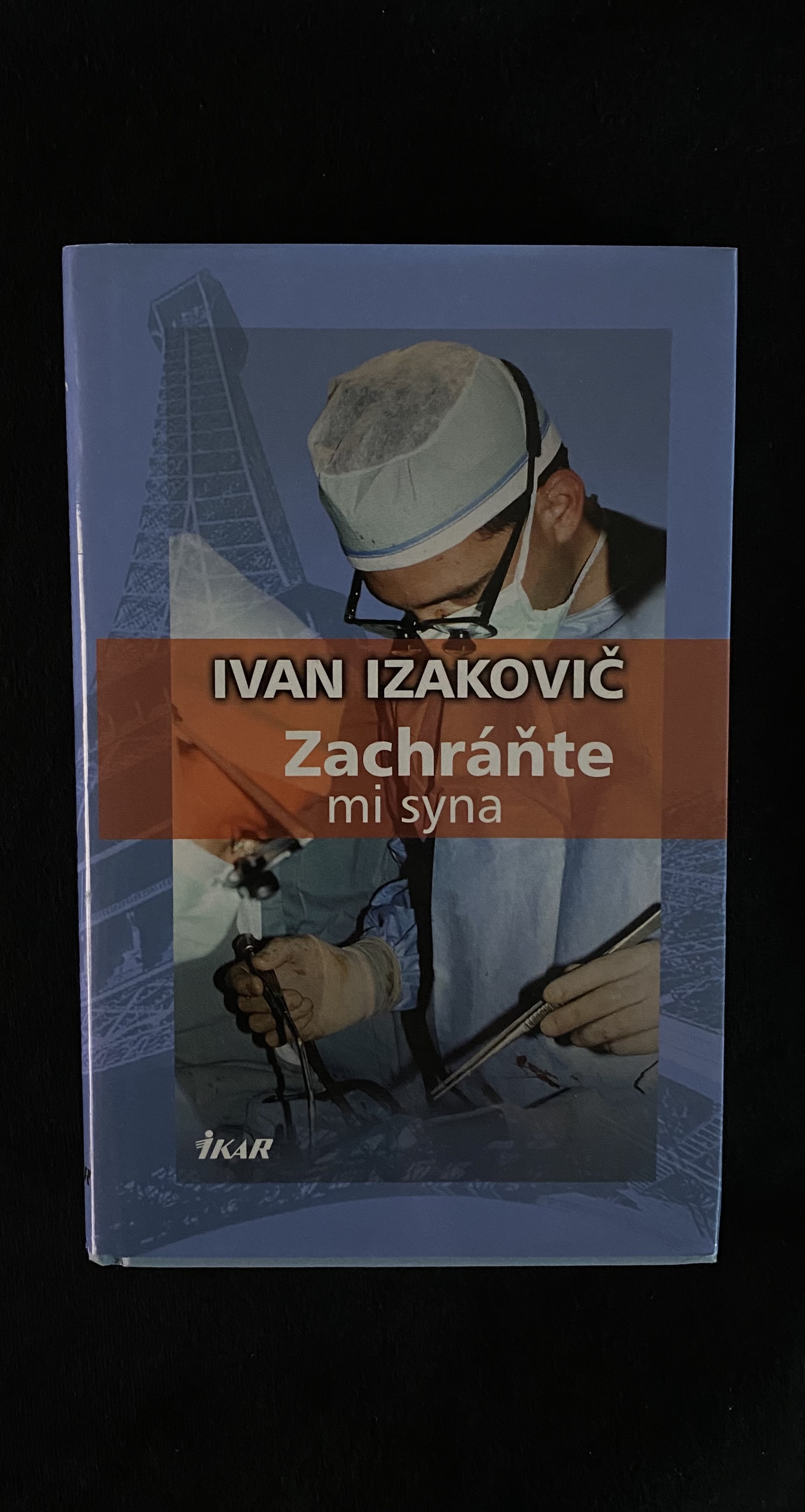 Ivan Izakovič -Zachráňte mi syna