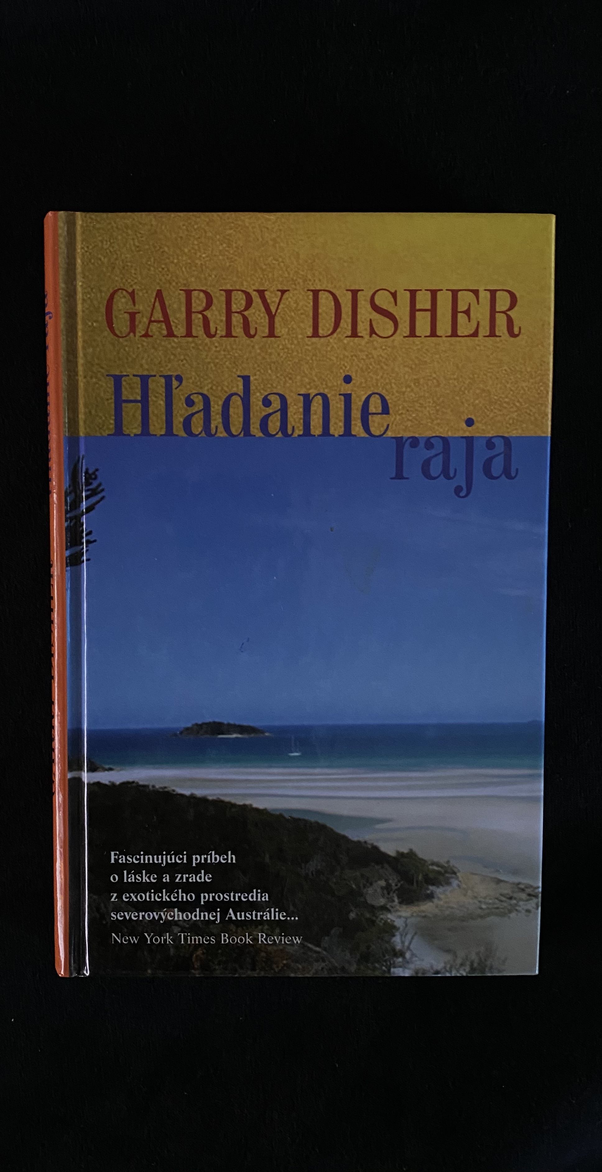 Garry Disher-Hľadanie raja
