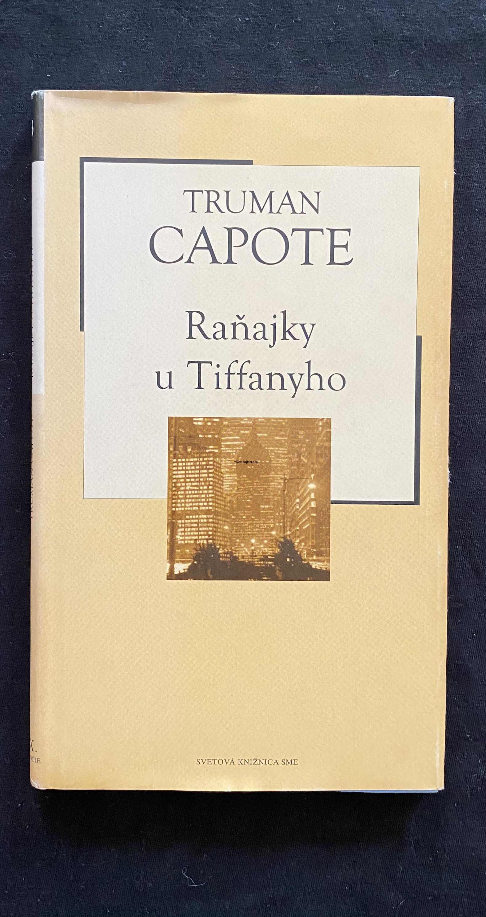 Truman Capote-Raňajky u Tiffanyho