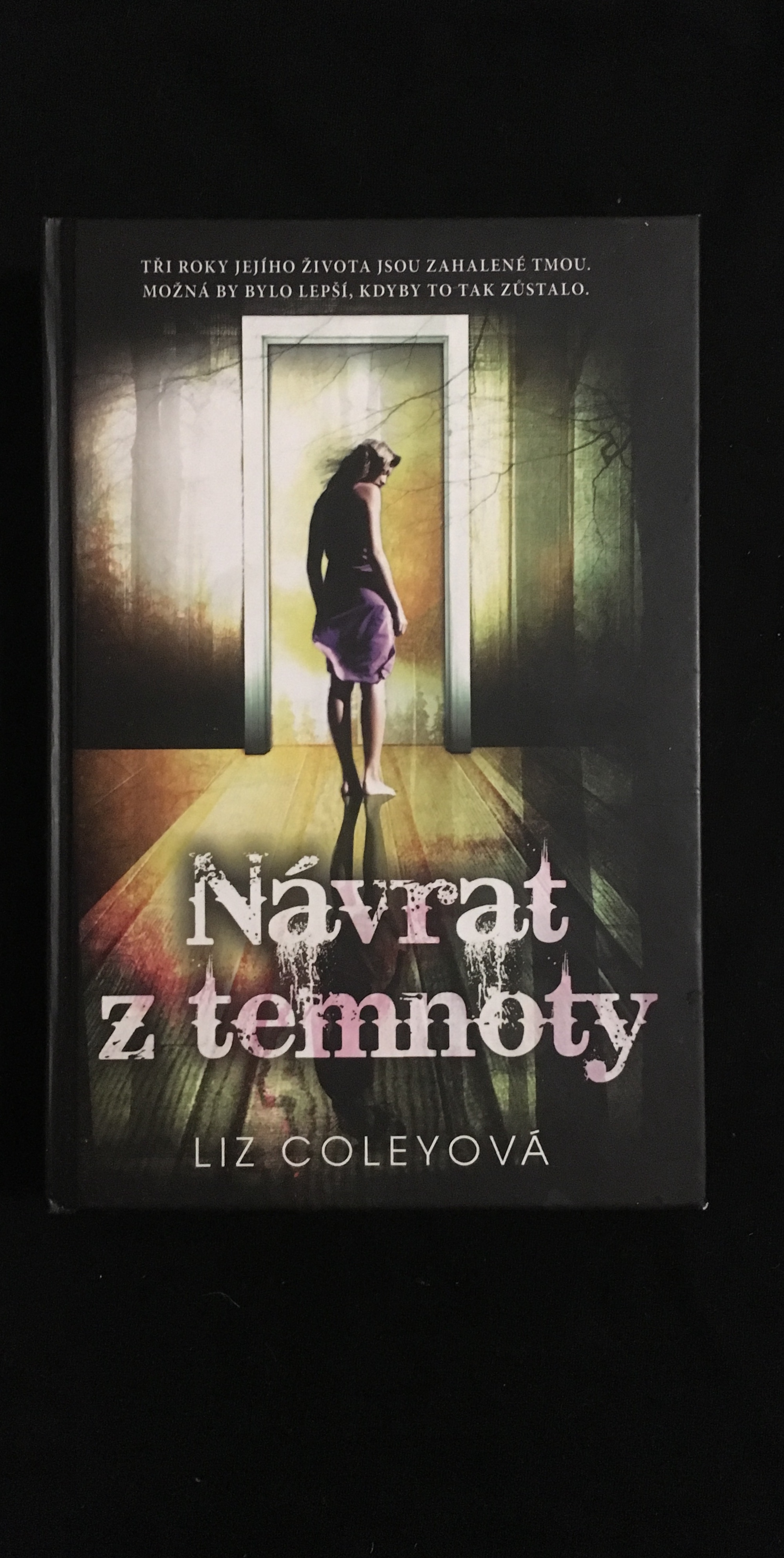 Liz Coleyová-Návrat z temnoty
