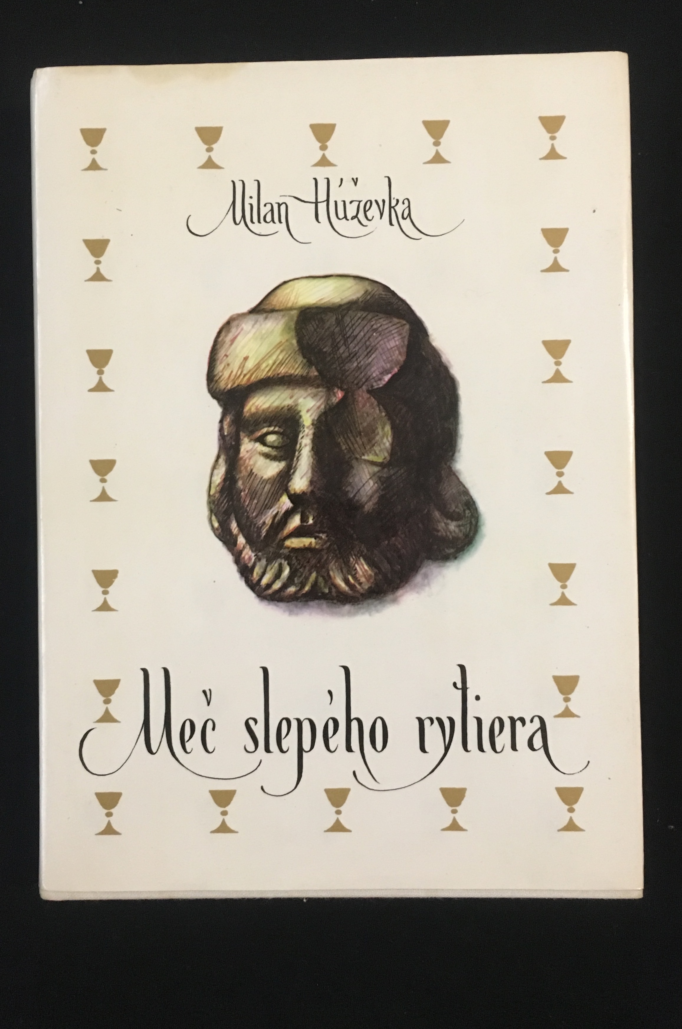 Milan Húževka-Meč slepého rytiera 