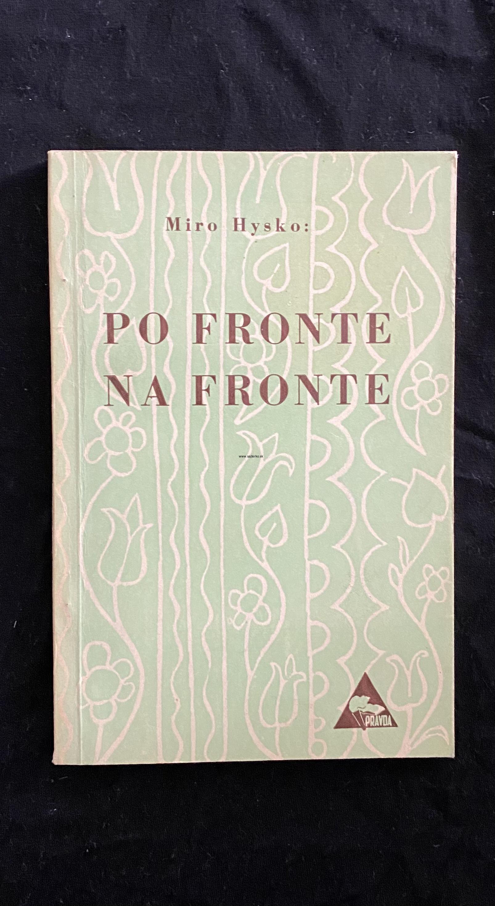 Miro Hysko- Po fronte na fronte