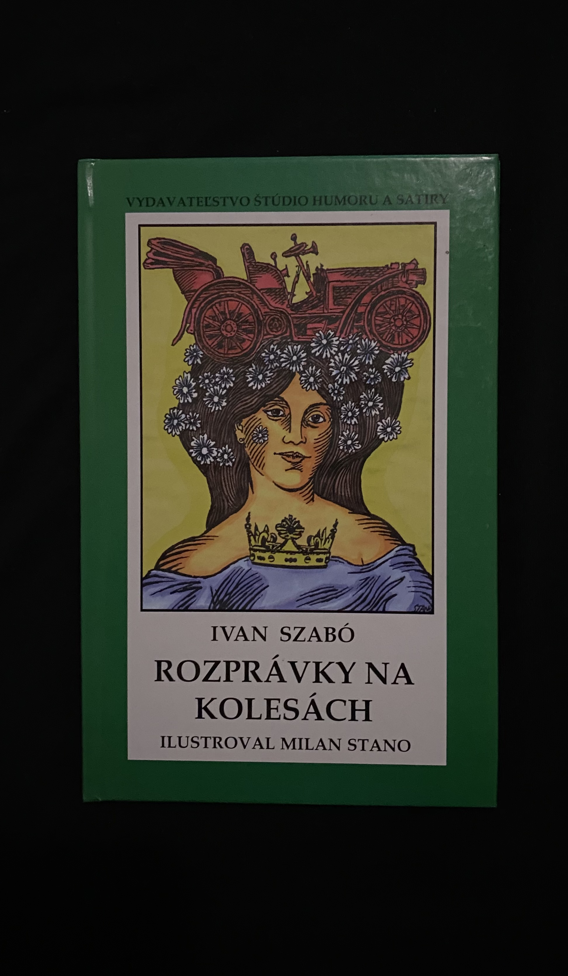 Ivan Szabó-Rozprávky na kolesách