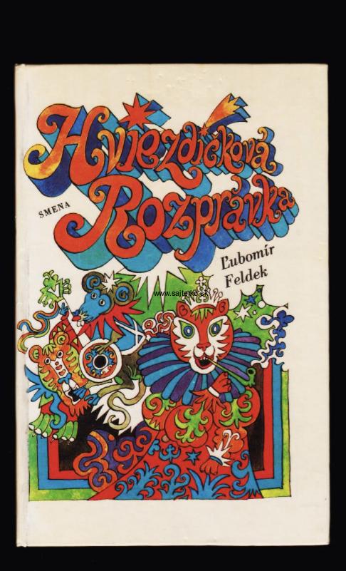 Ľubomír Feldek-Hviezdičková rozprávka