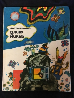 Martin Hranko-Furko a Murko