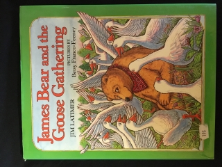 James Bear and the Goose Gathering