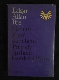Edgar Allan Poe: Havran, Zlatý skarabeus, Príhody Arthura Gordona Pyma