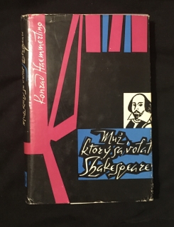 Konrad Haemmerling-Muž ktorý sa volal Shakespeare