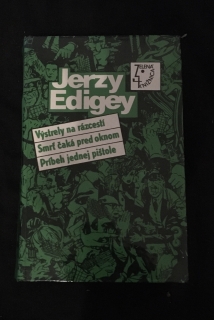 Jerzy Edigey-Výstrely na rázcestí ,Smrť čaká pred oknom,Príbeh jednej pištole