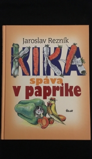 Jaroslav Rezník-Kika spáva v paprike