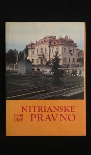 Nitrianske Pravno (1335-1985)