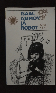Isaac Asimov -Já robot