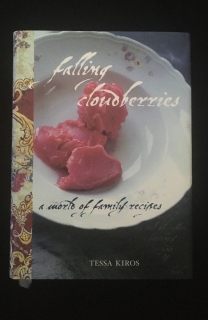 Tessa Kiros Falling Cloudberries: A World of Family Recipes