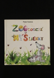 Peter Kubica-Zoologické myšlienky 