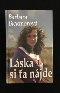 Barbara Bickmorová-Láska si ťa nájde