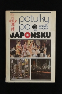 Zdeněk Thoma-Potulky po Japonsku 