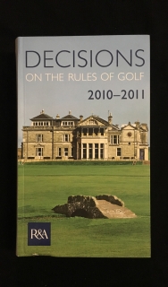 Decisions on the rules of golf 2010-2011