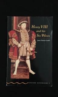 Janet Hardy Gould-Henry VIII and his Six Wives