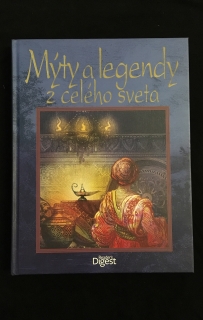 Mýty a legendy z celého sveta 