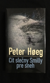Peter Høeg-Cit slečny Smilly pre sneh