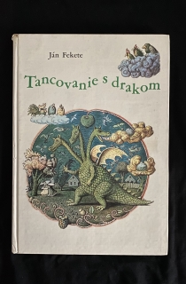 Ján Fekete-Tancovanie s drakom