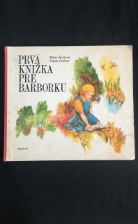 Mária Števková-Prvá knižka pre Barborku(tvrdé strany)