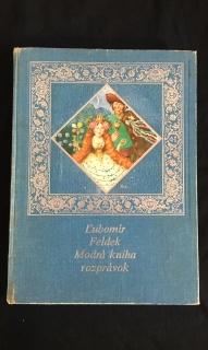Ľubomír Feldek-Modrá kniha rozprávok