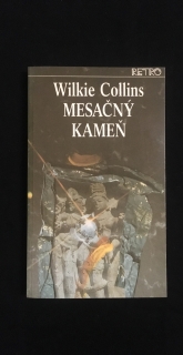 Wilkie Collins -Mesačný kameň