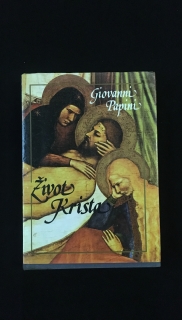 Giovanni Papiny-Život Krista 