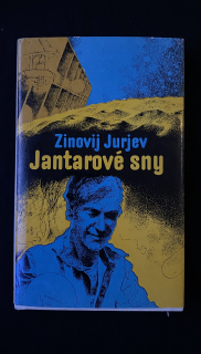 Zinovij Jurjev- Jantárové sny