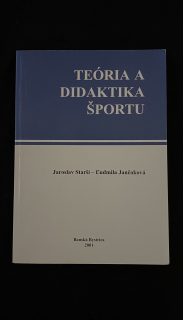 Jaroslav Starší,Ľudmila Janočková-Teória didaktika športu