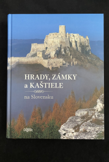Hrady,zámky a kaštiele na Slovensku 