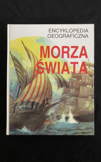 Encyklopedia geograficzna-Morza Świata (poľsky)