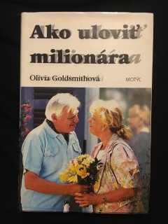 Olivia Goldsmithová-Ako uloviť milionára